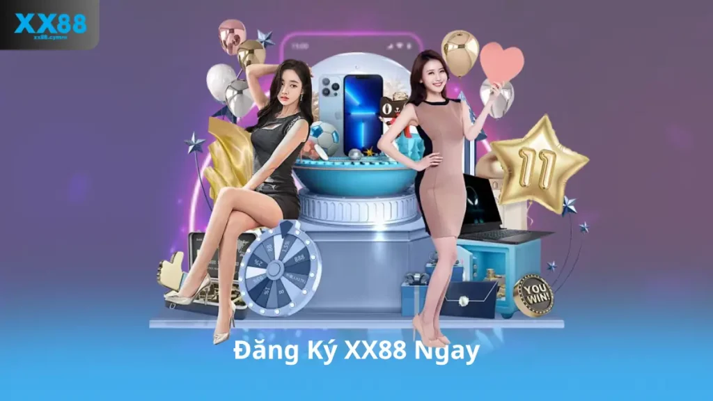 Đăng Ký XX88 Ngay