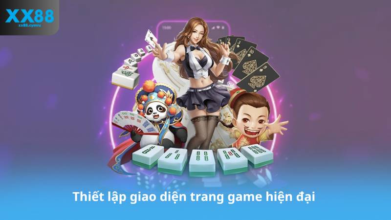 Thiết lập giao diện trang game hiện đại 