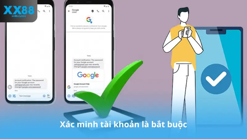 Xác minh tài khoản là bắt buộc